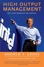 High Output Management by Andrew S. Grove | Paperback